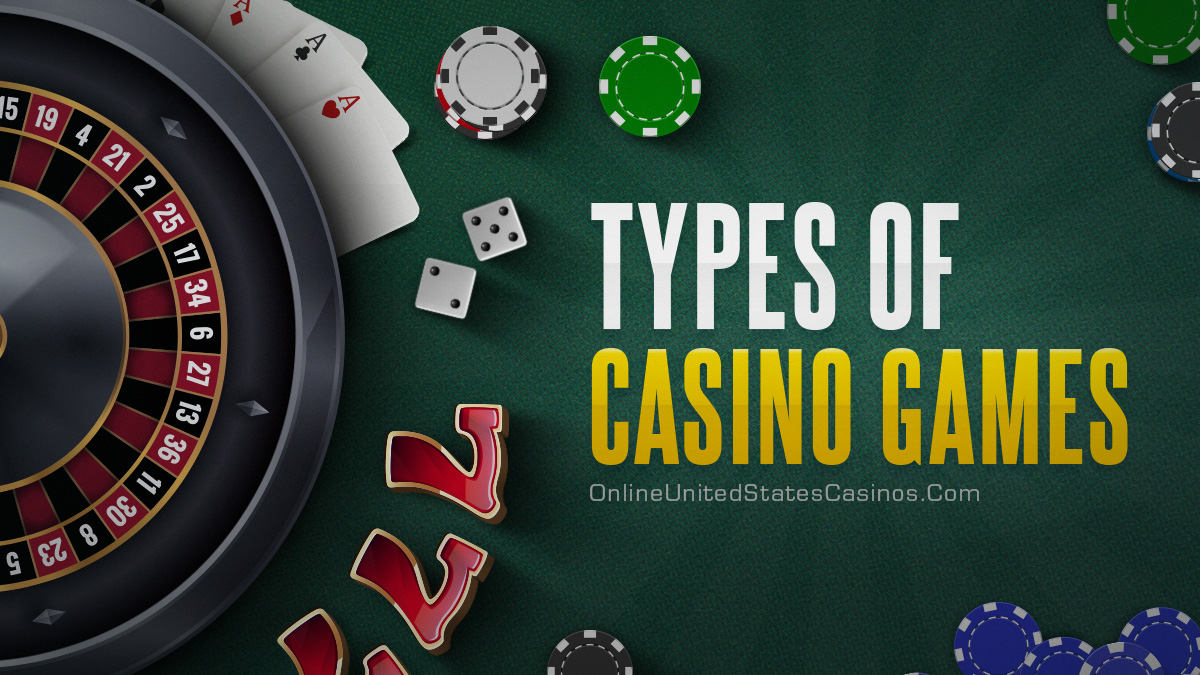 5 Types Of Casino Games